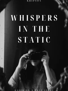 Whispers in the Static