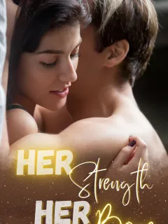 Her Strength, Her Bane
