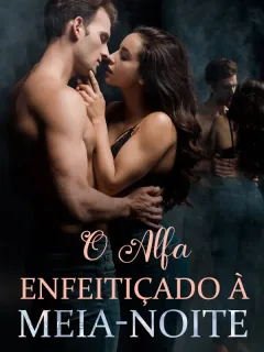 O Alfa Enfeitiçado à Meia-Noite