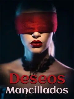 Deseos mancillados
