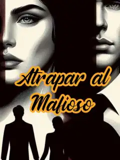 Atrapar al mafioso