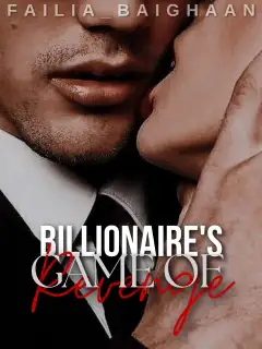 Billionaire's Game Of Revenge