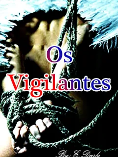 Os Vigilantes