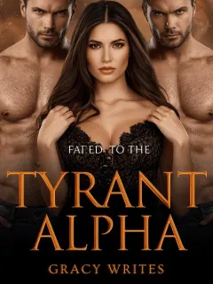Fated To The Tyrant Alpha