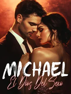 Michael, el Dios del Sexo