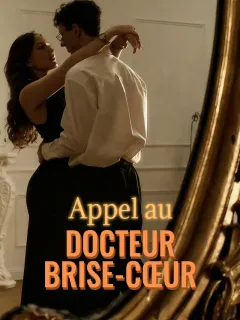 Appel au docteur Brise-Cœur