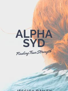 Alpha Syd: Wahre Stärke Finden