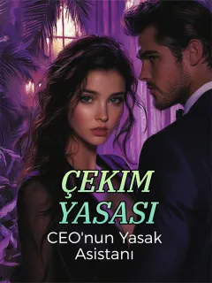 Çekim Yasası: CEO'nun Yasak Asistanı
