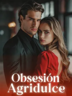 Obsesión Agridulce