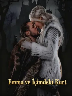 Emma ve İçimdeki Kurt