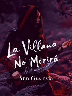 La villana no morirá