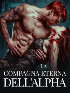La Compagna Eterna dell'Alpha
