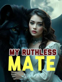 MY RUTHLESS MATE