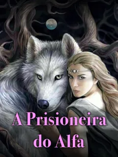 A Prisioneira do Alfa