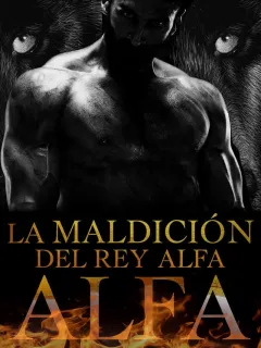 La maldición del rey alfa