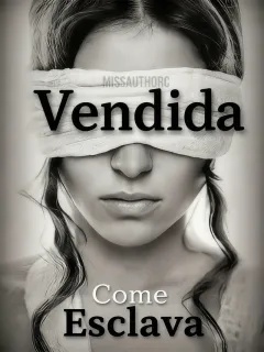 Vendida como Esclava