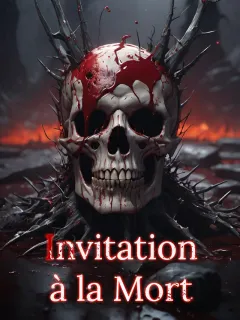 Invitation à la Mort