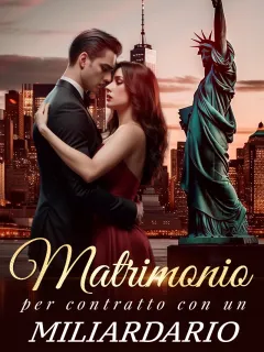 Matrimonio per contratto con un miliardario