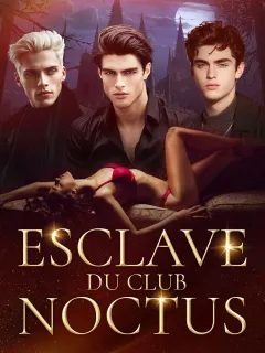 Esclave du Club Noctus
