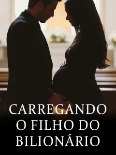 Carregando o Filho do Bilionário