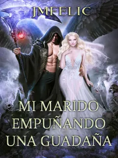 Mi marido empuñando una guadaña
