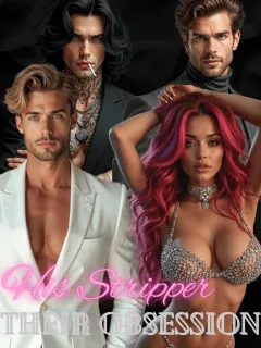 His Stripper, Their Obsession 
