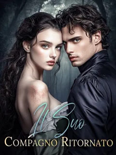 Il Suo Compagno Ritornato (La Serie delle Ombre Radunate, Libro I)