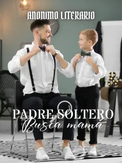 Papá soltero busca mamá