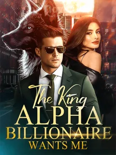 Der König Alpha Milliardär Will Mich