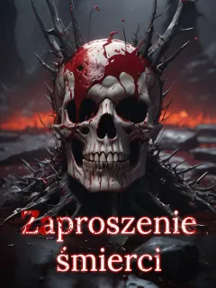 Zaproszenie śmierci