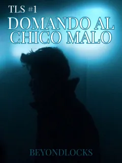 TLS #1: Domando al Chico Malo