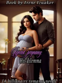 Rejected Pregnancy: His dilemma