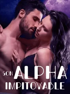 Son Alpha Impitoyable