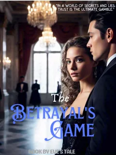 The Betrayal's Game 