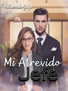 Mi atrevido jefe