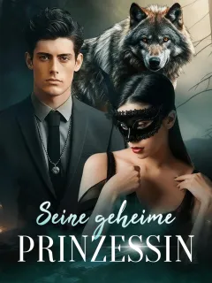 Seine geheime Prinzessin