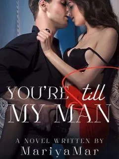 You're Still My Man