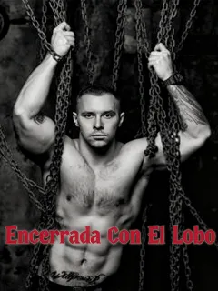 Encerrada con el Lobo