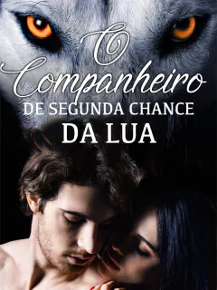 O Companheiro de Segunda Chance da Lua