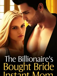 The Billionaire's Bought Bride and Instant Mom