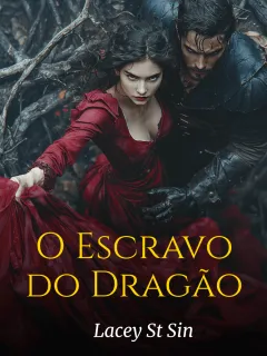 O Escravo do Dragão